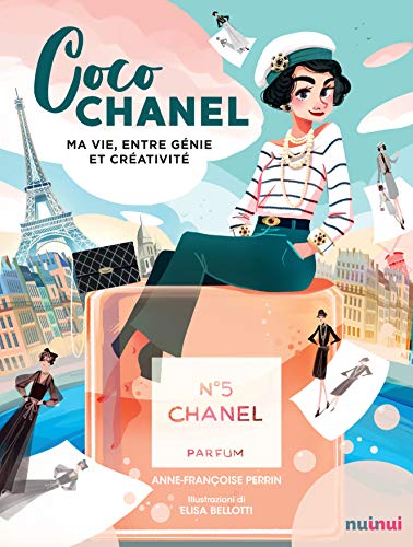 COCO CHANEL - MA VIE ENTRE GÉNIE ET CRÉATIVITÉ (Art et génie)