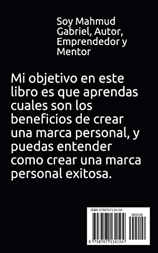 Como Crear una Marca Personal para el exito. guia para ganar dinero online creando una marca personal para dummies