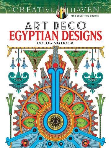 Creative Haven Art Deco Egyptian Designs Coloring Book