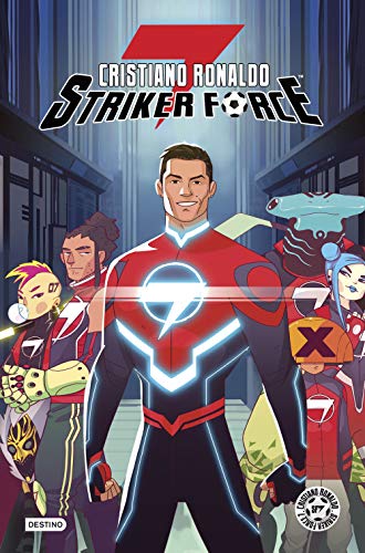 Cristiano Ronaldo Striker Force 7. Volumen 1 (Destino. Fuera de colección)