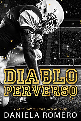 Diablo Perverso: enemigos a amantes, romance de deportes