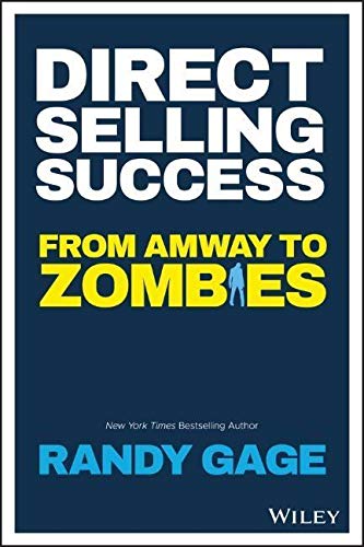 Direct Selling Success: From Amway to Zombies