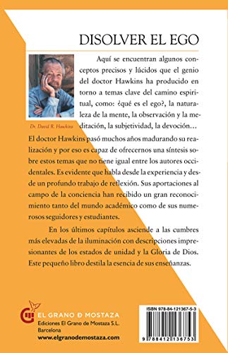 Disolver el ego : Extractos de las enseñanzas de David R. Hawkins