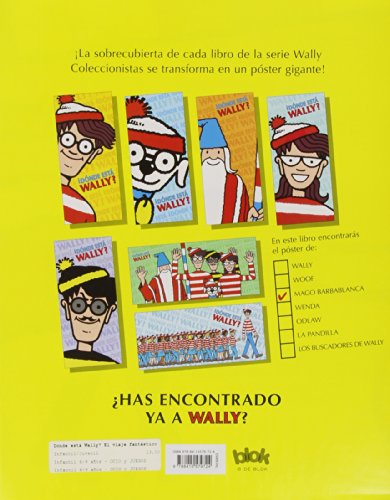 ¿Dónde está Wally? El viaje fantástico (Colección ¿Dónde está Wally?): (Edición coleccionistas ¡Contiene un póster!)