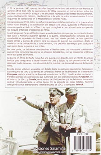 Duelo en El Desierto: La campaña del Norte de África por el control del Mediterráneo, Vol I, de Compass a Gazala: 1 (Salamina Series Terreste)