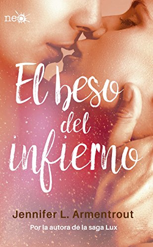 El beso del infierno (Los Elementos Oscuros 1) (Trilogía Los Elementos Oscuros)