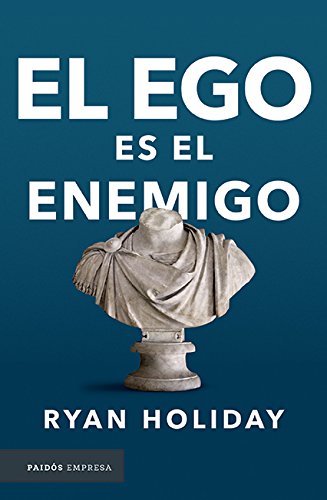 El ego es el enemigo / Ego Is the Enemy