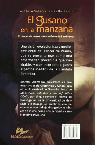 El gusano en la manzana: el cáncer de mama como enfermedad ambiental (Fuera de Colección)