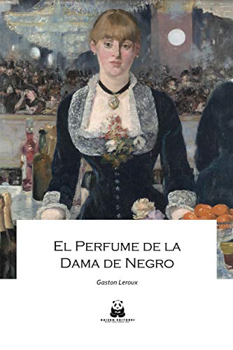 El perfume de la dama de negro (Clásicos Kaizen nº 16)