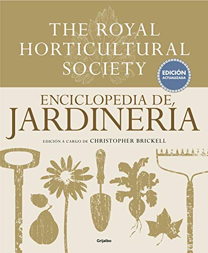 Enciclopedia de jardinería. The Royal Horticultural Society: Edición actualizada