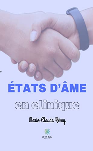 États d’âme en clinique (French Edition)