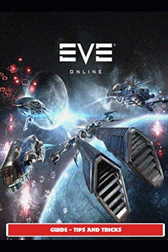 EVE Online Guide - Tips and Tricks