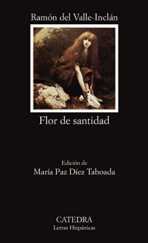 Flor de santidad (Letras Hispánicas)