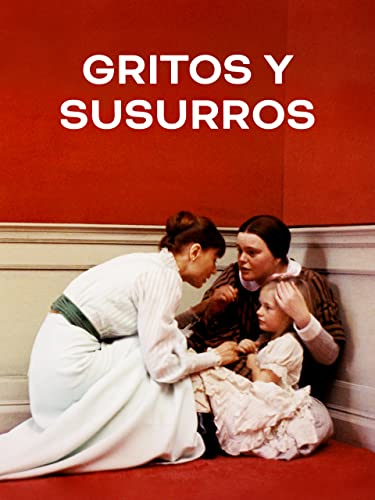 Gritos y susurros