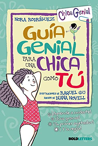 GUIA GENIAL PARA UNA CHICA COMO TU (VVTWEENS Chica genial)