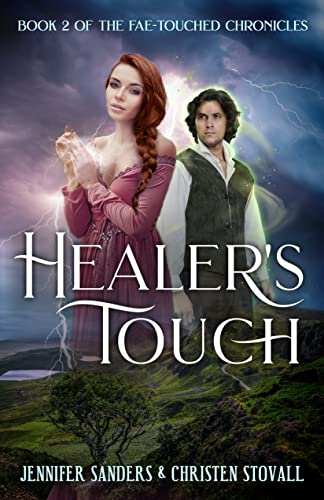 Healer's Touch (The Fae-Touched Chronicles Book 2) (English Edition)