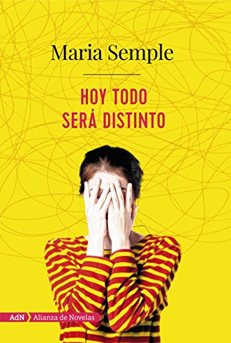 Hoy todo será distinto (AdN) (AdN Alianza de Novelas)