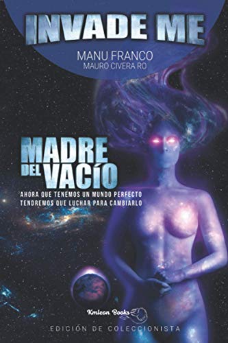 INVADE ME: Madre del Vacío: Edición Coleccionista