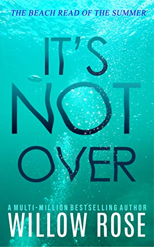 IT'S NOT OVER (Eva Rae Thomas Mystery Book 6) (English Edition)