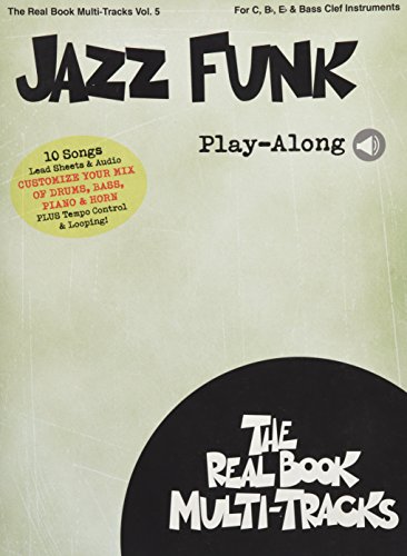 Jazz funk play-along +enregistrements online: Real Book Multi-Tracks Volume 5 (The Real Book Multi-Tracks)