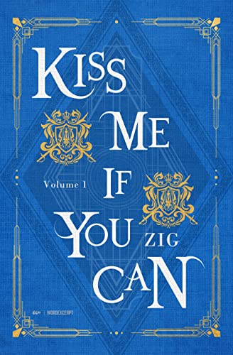 Kiss Me If You Can Vol. 1 (webnovel) (English Edition)