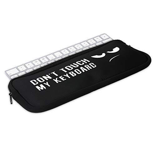 kwmobile Funda Universal Compatible con Teclado Apple Magic Keyboard - Estuche con Cremallera - Don't Touch my Keyboard