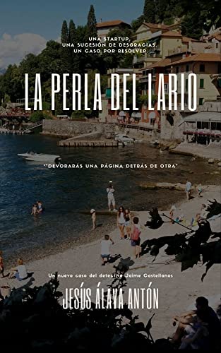 La Perla del Lario: Un caso del detective Jaime Castellanos (Los casos del detective Jaime Castellanos)