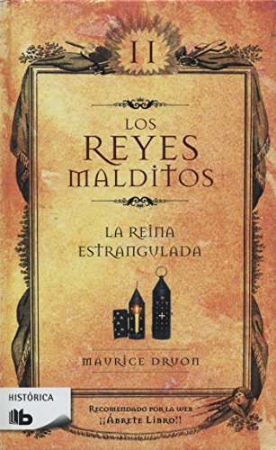 La Reina Estrangulada / The Strangled Queen (Los Reyes Malditos / Cursed Kings)