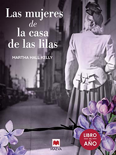 Las mujeres de la casa de las lilas (Grandes Novelas)