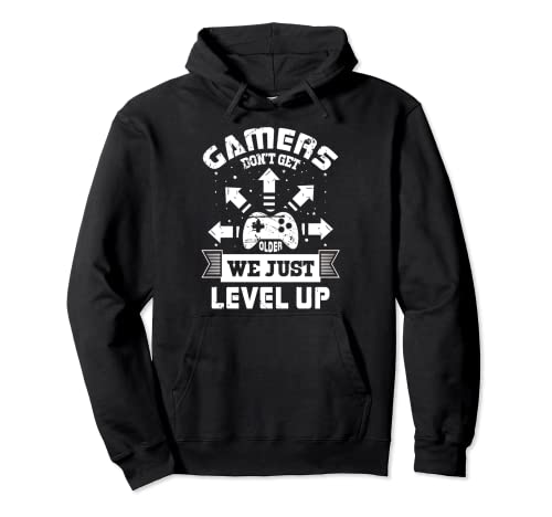 Los jugadores no envejecen sólo suben de nivel Gaming Merch Sudadera con Capucha