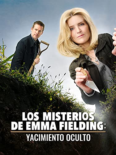 Los misterios de Emma Fielding: yacimiento oculto