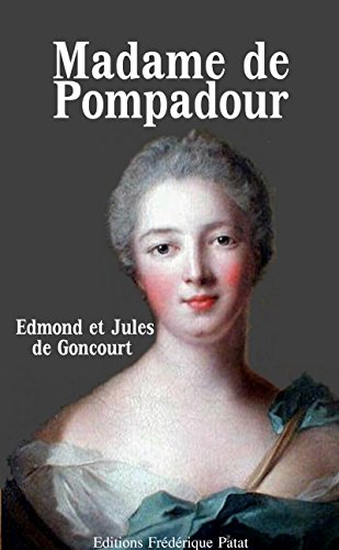 Madame de Pompadour (French Edition)