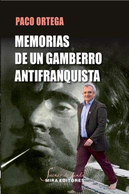 Memorias de un gamberro antifranquista: 84 (Sueños de tinta)