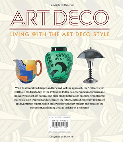 Miller's Art Deco: Living with the Art Deco Style