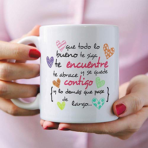 MUGFFINS Taza Original -Que Todo lo Bueno te SIGA te encuentre y te abrace - 350 ml - Tazas con Frases motivacionales