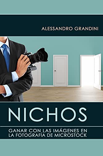 NICHOS: Ganar con las imágenes en la fotografía de microstock