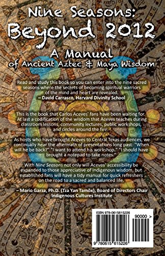 Nine Seasons: Beyond 2012: A Manual of Ancient Aztec & Maya Wisdom