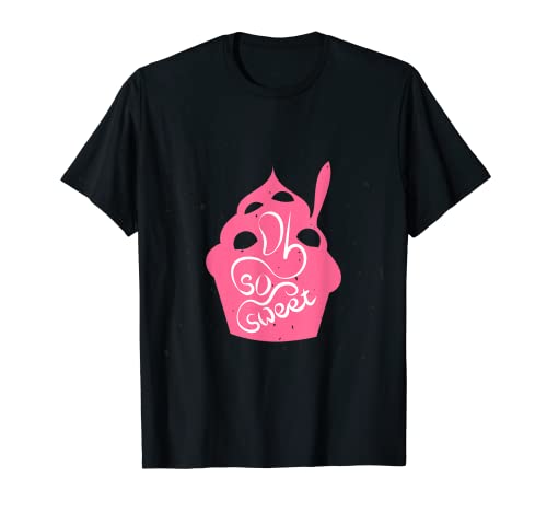 Oh So Sweet Cupcake Tasty Pink Camiseta