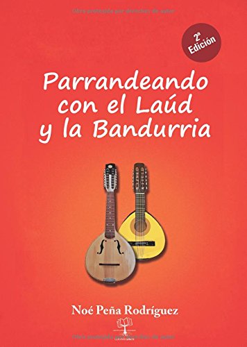 Parrandeando con el laúd y la bandurria