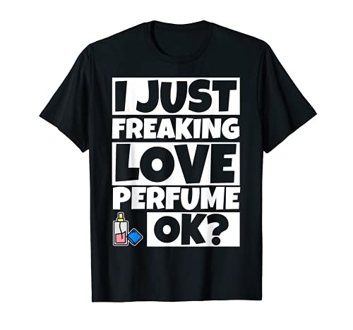 Perfume humor divertido para los amantes del perfume. Regalo de perfume. Camiseta