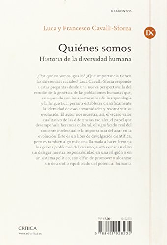 Quiénes somos: Historia de la diversidad humana (Drakontos)