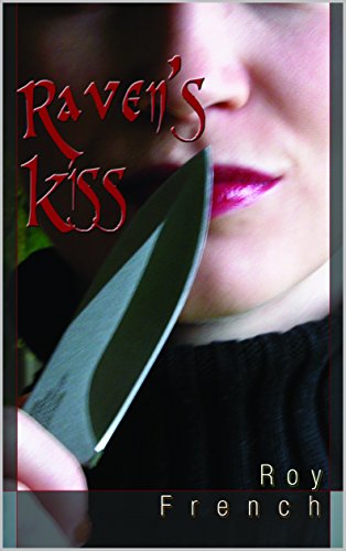 Raven's Kiss (The Raven Series Book 5) (English Edition)