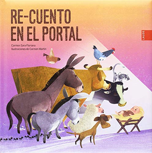 Re-cuento en el portal (Laude)