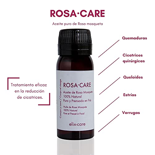 ROSA·CARE de elix·care - Aceite 100% Puro Rosa Mosqueta - Repara Profundamente Cicatrices, Quemaduras y Estrías - Aceite prensado en frio - Rosa de mosqueta 100% natural