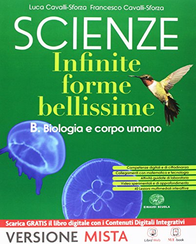 Scienze. Infinite forme bellissime. Vol. A-B-E. Per la Scuola media. Con espansione online