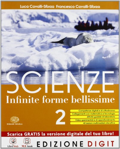 Scienze. Infinite forme. Per la Scuola media. Con espansione online (Vol. 2)