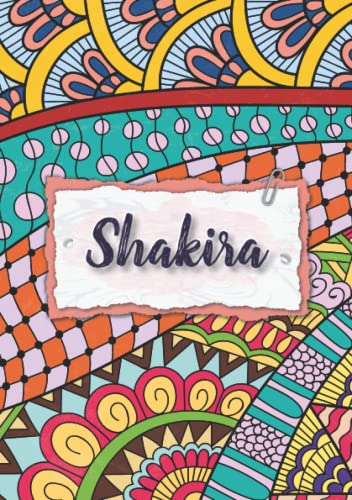 Shakira: Notizbuch A5 | Personalisierter vorname Shakira | Geburtstagsgeschenk für Frau, Mutter, Schwester, Tochter | Bunte Abdeckung | 120 Seiten liniert, Kleinformat A5 (14,8 x 21 cm)