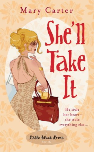 She'll Take It (Little Black Dress) (English Edition)