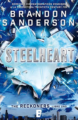 Steelheart (Trilogía de los Reckoners 1)