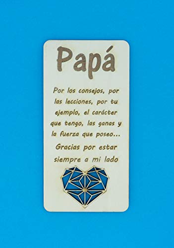 Tarjeta de felicitación para Papá realizada en madera. Cualquier ocasión es buena, Cumpleaños, Día del Padre o simplemente porque esa persona tan especial se merece un detalle. Tarjeta de cumpleaños